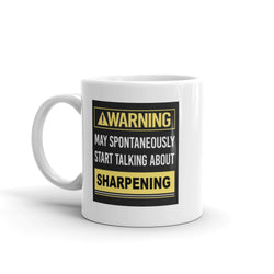 Talk About Sharpening Mug